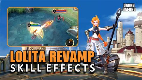 Lolita Revamp Skill Effects Mobile Legends Youtube