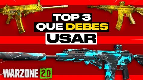 Las 3 Mejores Armas De Warzone 2 Mejores Fusiles De Asalto Meta