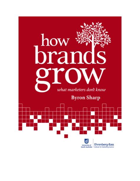 How Brands Grow Byron Sharp How Brands Grow By Byron Sharp E Book