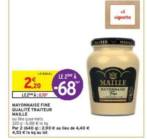 Promo Mayonnaise fine qualité traiteur maille chez Intermarché Hyper