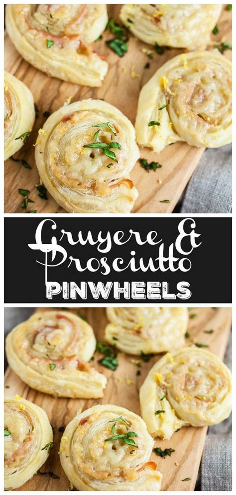 These Gruyere And Prosciutto Puff Pastry Pinwheels Are An Easy And