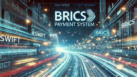 BRICS Advances Toward Independent Digital Payment Platform Russian