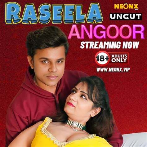 RASEELA ANGOOR NEONX VIP ADULT WEB SERIES