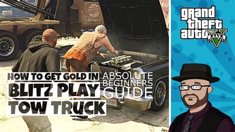 Walkthrough Getting Gold In Tow Truck Gta Blitz Play