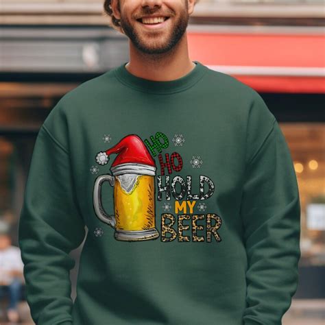 Ho Ho Hold My Beer Christmas Santa Sweatshirt Funny Christmas T