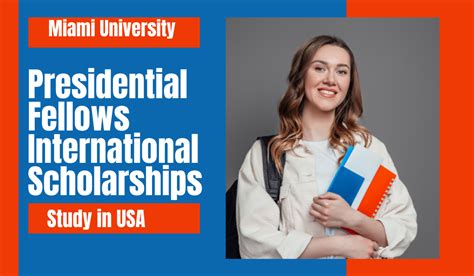 Miami University Presidential Fellowship Program Usa Fully Funded