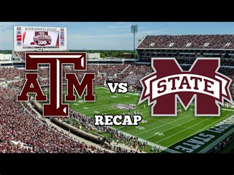 Mississippi State Vs Texas A M Recap Youtube