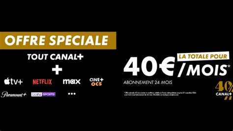 Canal derniers jours pour profiter de cette offre à 50 avec