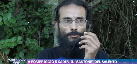 Il Santone Kadir A Pomeriggio Sono L Ultimo Dei Discendenti Di