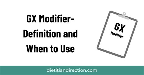 GX Modifier - Definition and When to Use