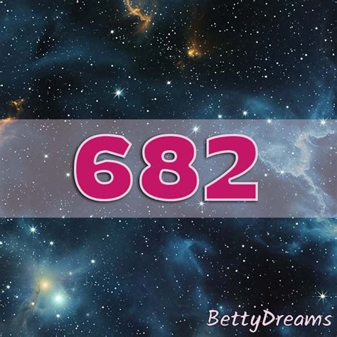 682 Angel Number: Surprising & Powerful Meanings | BettyDreams