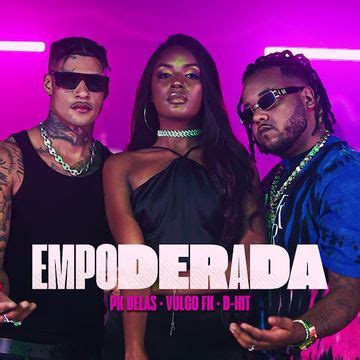 Empoderada Single Ep De Vulgo Fk Letras