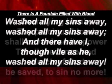 There Is A Fountain Filled With Blood Hymn With Lyrics YouTube