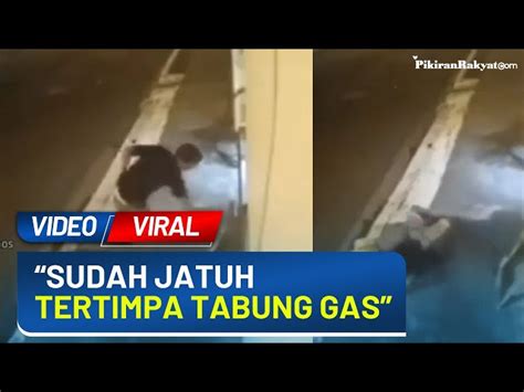 Seorang Pria Tertimpa Tabung Gas Curiannya Terekam CCTV Warganet