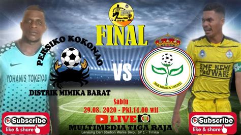 Persiko Kokonao Fc Vs Ssb Mimika United Fc Turnamen Persemi Cup Ii