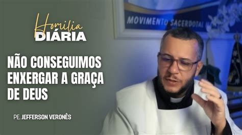 Homilia Di Ria Semana Do Tempo Comum Youtube