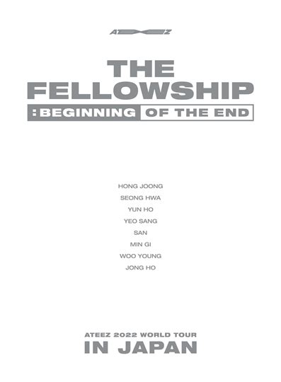 Blu RayATEEZ 2022 WORLD TOUR THE FELLOWSHIP BEGINNING OF THE END