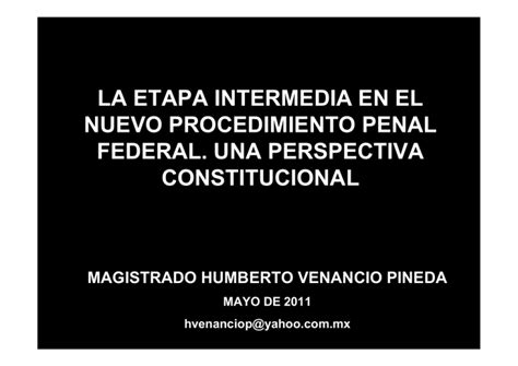 La Etapa Intermedia En El Nuevo Procedimiento Penal