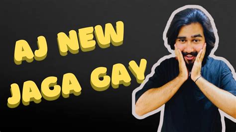 Aj New Jaga Gay Kya Try Kia Kon Kon Tah YouTube