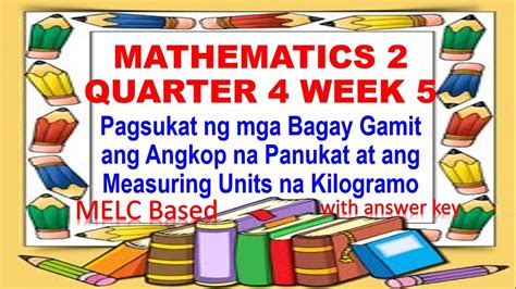 Math Q W Pagsukat Ng Bagay Gamit Ang Angkop Na Panukat At Measuring