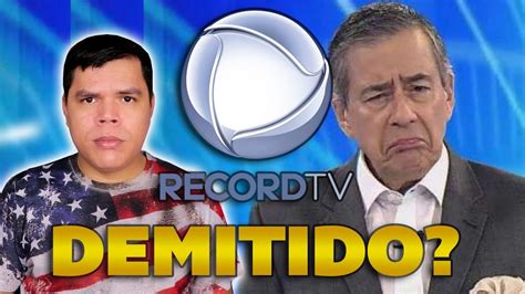 Demitido Record Tv Afasta Paulo Henrique Amorim Do Domingo Espetacular