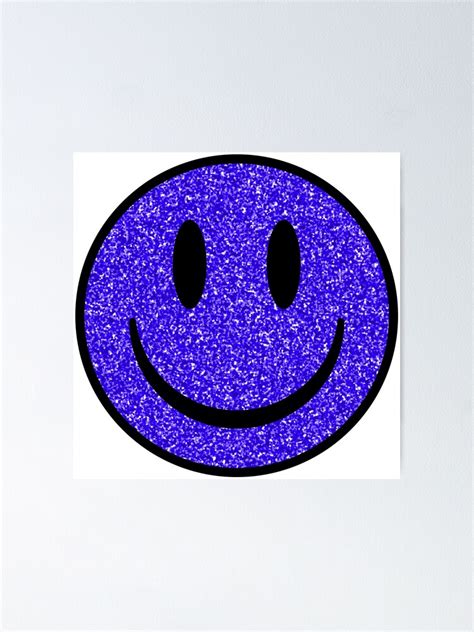 Glitter Indigo Smiley Face Poster For Sale By Ajoymoon Redbubble