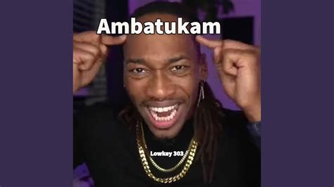 Ambatukam Youtube