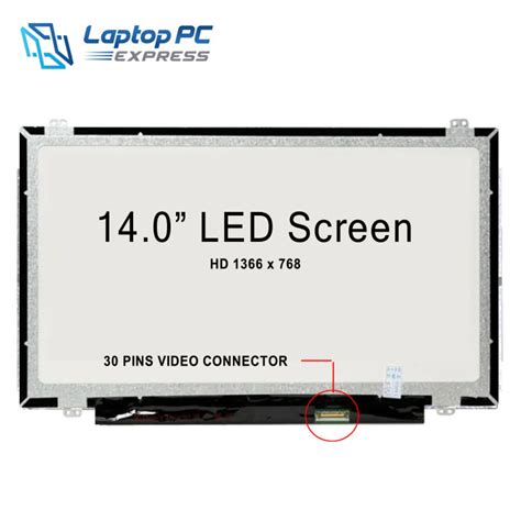 Laptop LED Screen 14 Inch 30 Pins LED Slim Type 1366 X 768 HD Up And