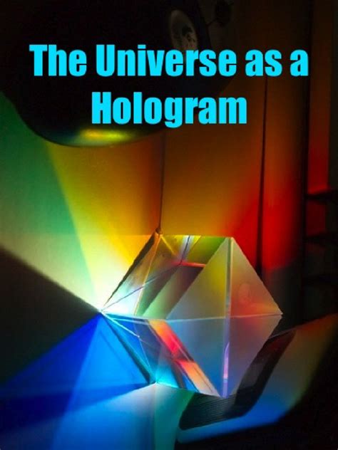 The Universe As A Hologram | PDF | Holography | Reality