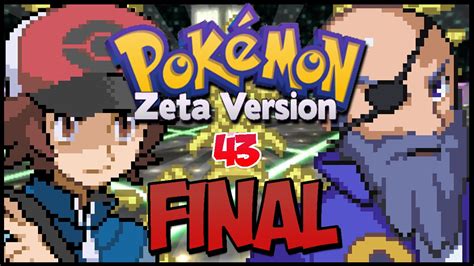 Pokémon Zeta & Omicron - Episodio 43 | EL FINAL :') - YouTube