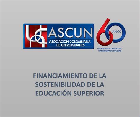 Propuestas de financiamiento para la educación superior Asociación