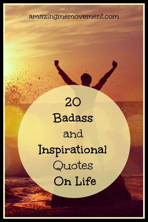 50 Best Badass Quotes About Life Updated 2021 Life Quotes Badass