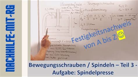 Bewegungsgewinde Trapezspindel Übungsaufgabe Spindelpresse