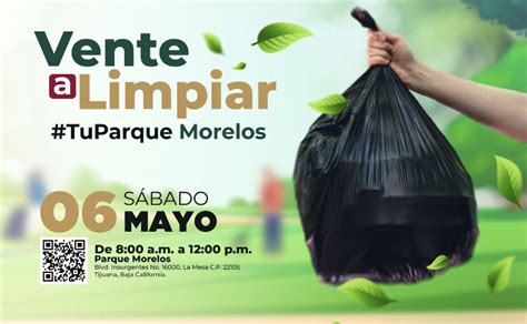 Invitan A Jornada De Limpieza En Parque Morelos Bc Directo