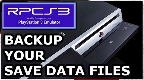 Rpcs How To Backup Save Data Files Ps Emulator Youtube