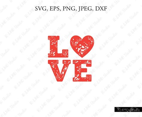 Love Svg Valentine Svg Valentines Day Svg Valentine Love Svg Love