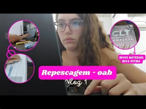 Repescagem Oab Vlog Youtube