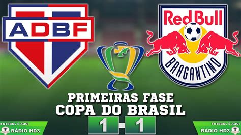 Bahia De Feira X Bragantino Ao Vivo Copa Do Brasil Primeira