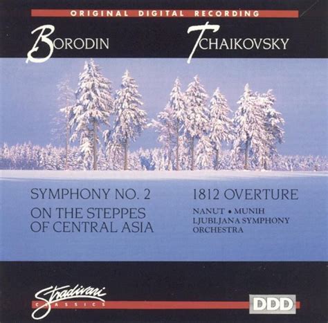 Borodin Symphony No On The Steppes Of Central Asia Tchaikovsky