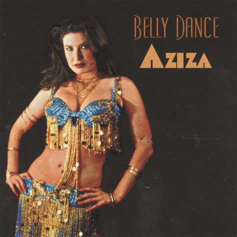 Belly Dance Aziza Album By Aziza Spotify