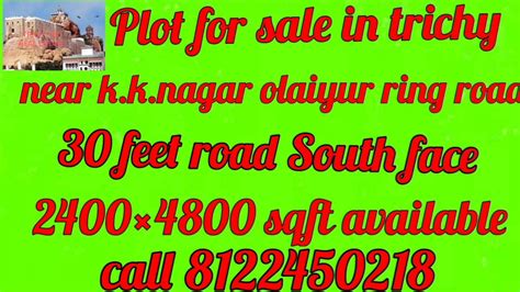 Plot For Sale In Trichy Near K K Nagar Olaiyur Ring Road Trichy Sr