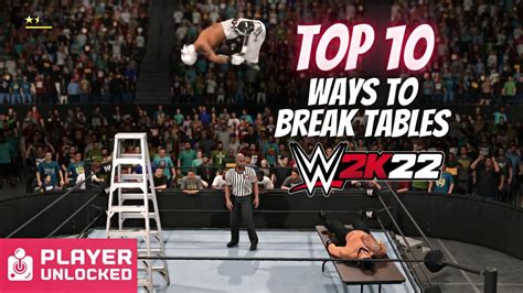 Top Ways To Break Tables In Wwe K Extreme Moments Youtube