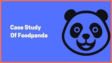 Discover The Success Of Foodpandas Business Model