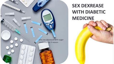 Why Sex Decrease With Diabetes How Does Sugar Affect Man Sexually