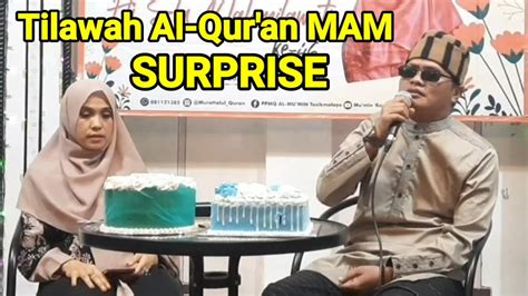 Surprise Tilawah Alquran Buat Sang Istri Tercinta Mumin Ainul Mubarok