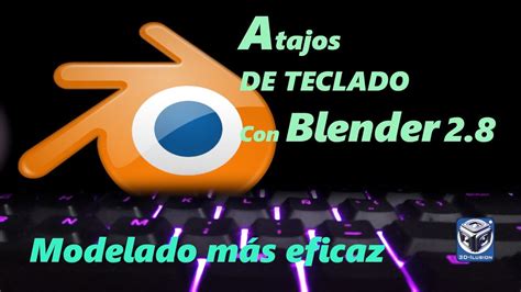 Blender más fácil con atajos Tutorial Español 2 80 YouTube