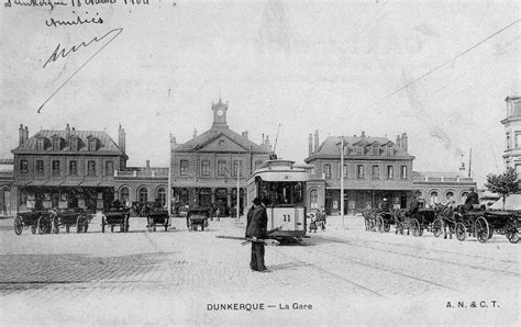 Dunkerque La Gare De Dunkerque En Carte Postale Ancienne Et