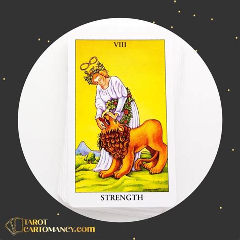 Strength Tarot Card Meaning Viii Unleashing Inner Power