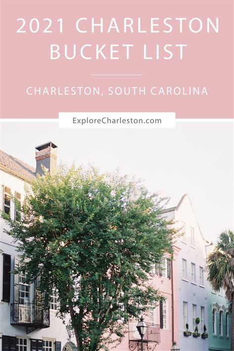 2021 charleston bucket list explore charleston blog – Artofit