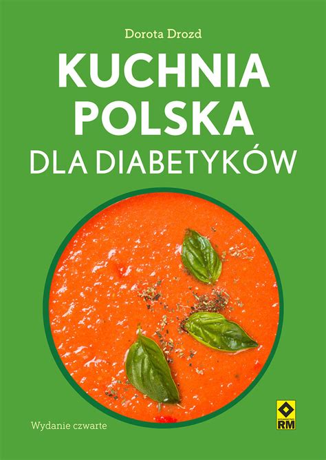 Kuchnia polska dla diabetyków Drozd Dorota Książka w Empik